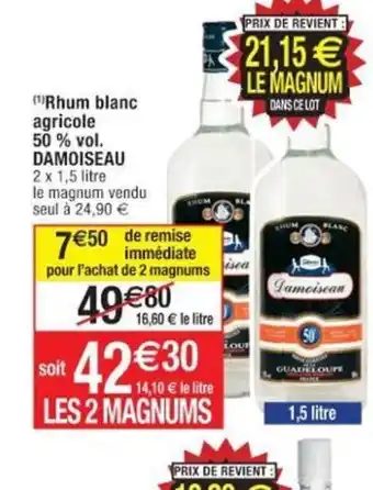 Cora x Carrefour Rhum Blanc Agricole 50%vol Damoiseau offre