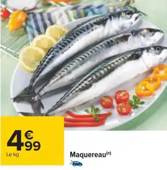 Carrefour Maquereau offre