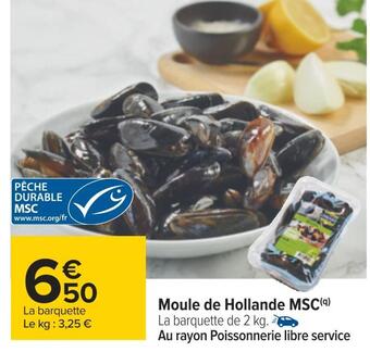 Carrefour Moule de hollande msc offre