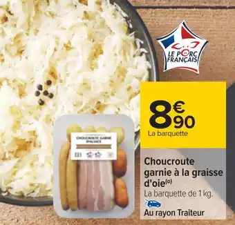 Carrefour Choucroute garnie à la graisse d'oie offre