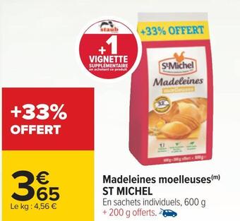 Carrefour St michel madeleines moelleuses offre
