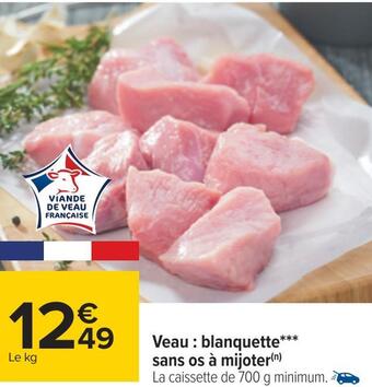 Carrefour Veau : blanquette sans os à mijoter offre