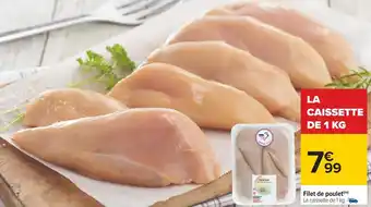 Carrefour Filet de poulet offre