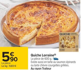 Carrefour Quiche lorraine offre