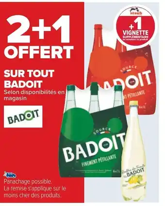 Carrefour Badoit 2+1 offert sur tout badoit offre
