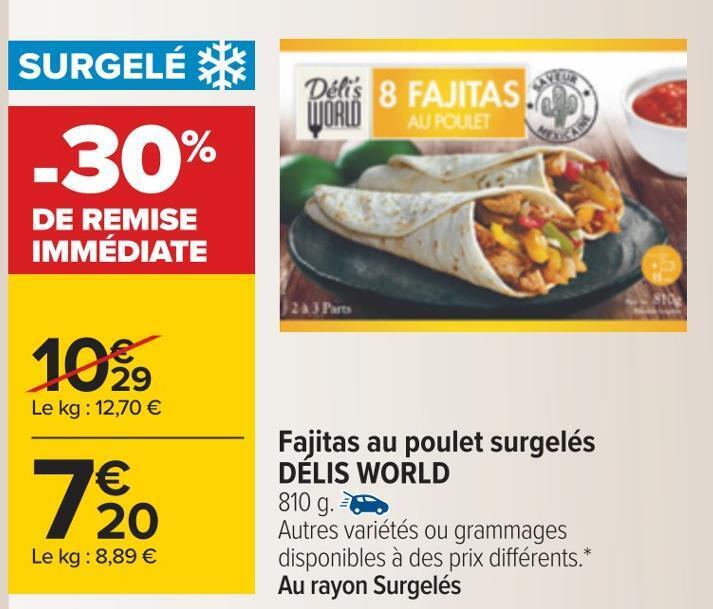 Promo Délis world fajitas au poulet surgelés chez Carrefour