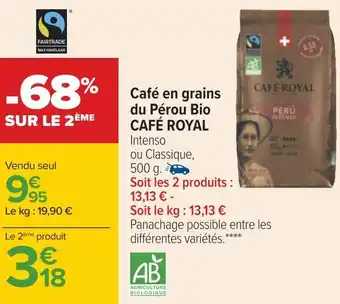 Carrefour Café royal café en grains du pérou bio offre
