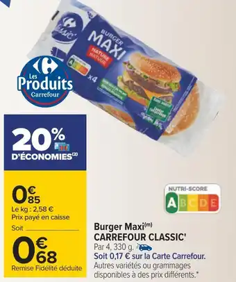 Carrefour Carrefour classic' burger maxi offre