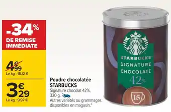 Carrefour Starbucks poudre chocolatée offre