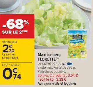 Carrefour Florette maxi iceberg offre