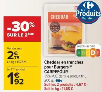 Carrefour Carrefour cheddar en tranches pour burgers offre