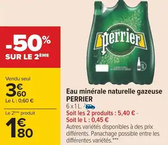 Carrefour Perrier eau minérale naturelle gazeuse offre
