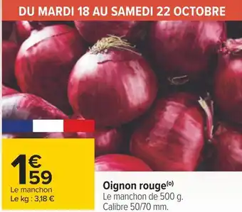 Carrefour Oignon rouge offre