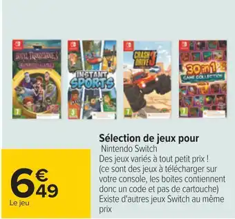 Carrefour Nintendo switch sélection de jeux pour nintendo switch offre