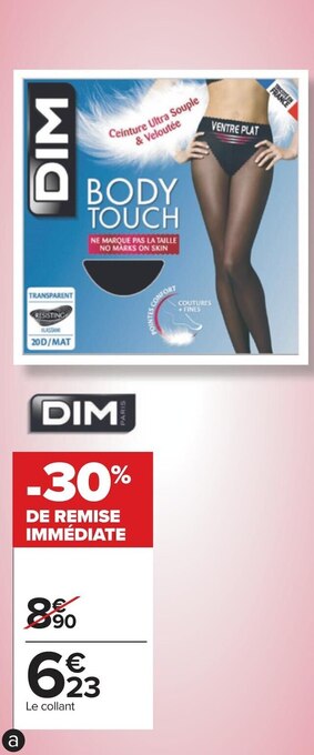 Carrefour Dim collant ''body touch'' ventre plat offre