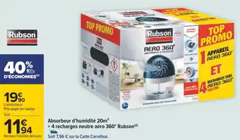 Carrefour Rubson absorbeur d'humidité 20m2 + 4 recharges neutre aéro 360° offre
