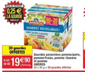 Cora x Carrefour Gourdes Panachées Pomme/Poire Pomme/Fraise Pomme Banane Et Pomme Andros offre