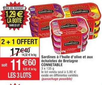 Cora x Carrefour Sardines a l'Huile d'Olive Et Aux échalotes de Bretagne Connetable offre