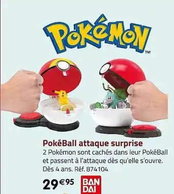 Casino Supermarchés Pokéball attaque surprise offre