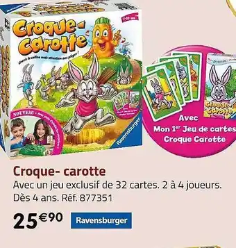 Casino Supermarchés Croque-carotte ravensburger offre