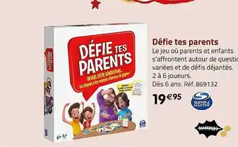 Défie tes parents spin master