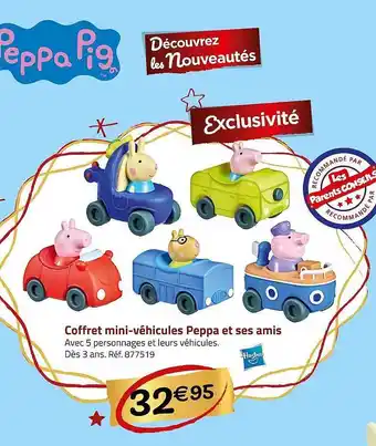 Casino Supermarchés Coffret mini-véhicules peppa et ses amis hasbro offre