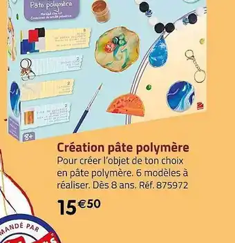 Casino Supermarchés Création pâte polymère wooz'art offre