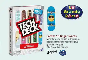 Casino Supermarchés Coffret 10 finger skates spin master offre