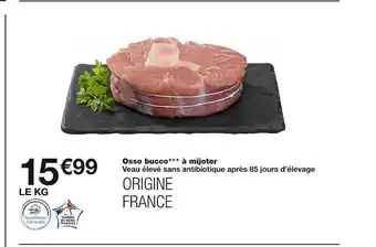 Monoprix Osso bucco***à mijoter offre