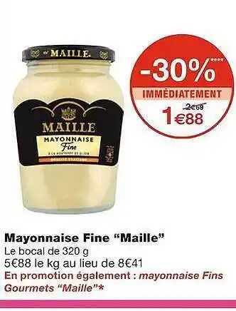 Mayonnaise fine