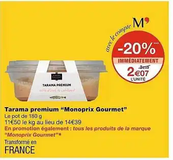 Monoprix Tarama premium offre