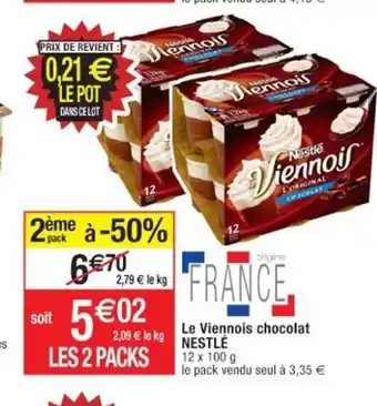 Cora x Carrefour Le Viennois Chocolat NESTLé offre