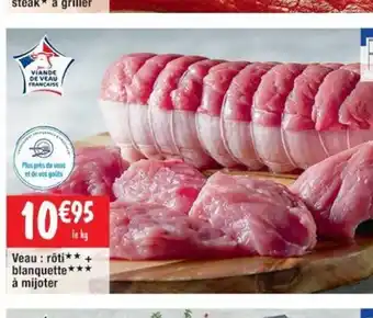 Cora x Carrefour Veau : Roti Blanquette A Mijoter offre