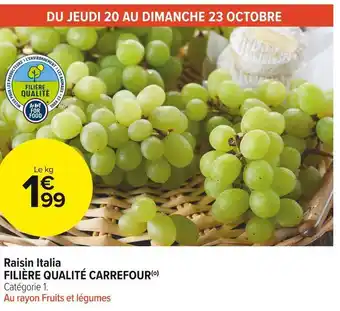 Carrefour Market Filière qualité carrefour raisin italia offre