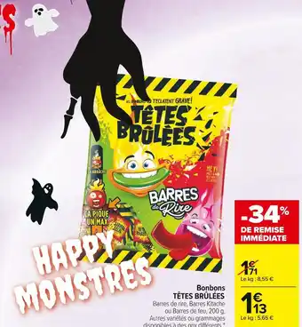 Carrefour Market Têtes brûlées bonbons offre