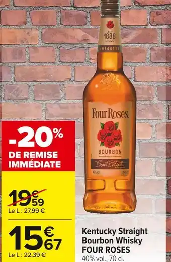 Carrefour Market Four roses kentucky straight bourbon whisky offre