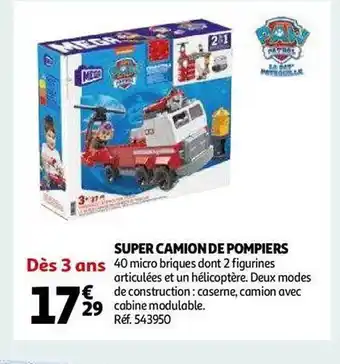 Auchan Super camion de pompiers offre