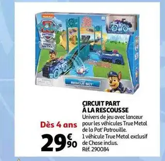 Circuit part à la rescousse