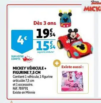 Auchan Mickey véhicule + figurine 7,5 cm offre