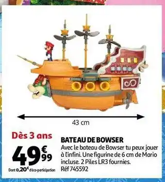 Auchan Bateau de bowser offre