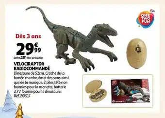 Auchan Velociraptor radiocommandé one two fun offre