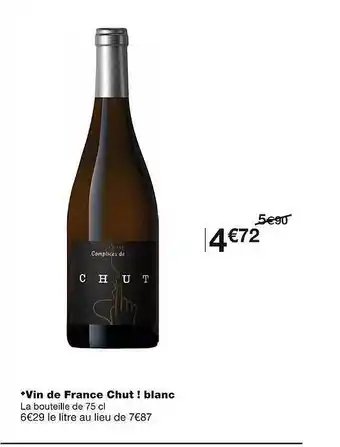 Vin de france chut! blanc