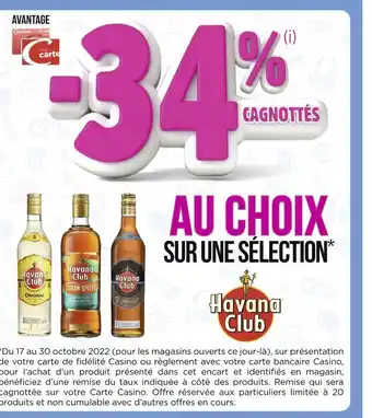 Géant Casino Havana club -34% cagnottés au choix sur une sélection de la marque havana club offre
