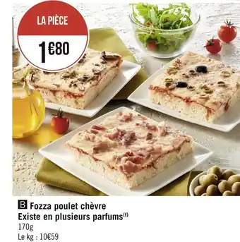 Géant Casino Fozza poulet chèvre offre