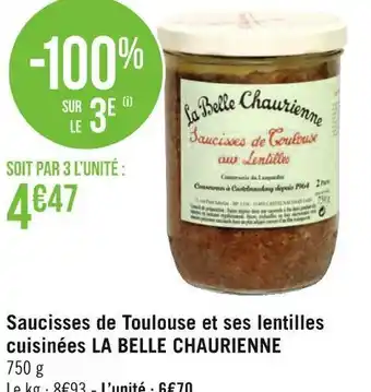 La belle chaurienne saucisses de toulouse et ses lentilles cuisinées