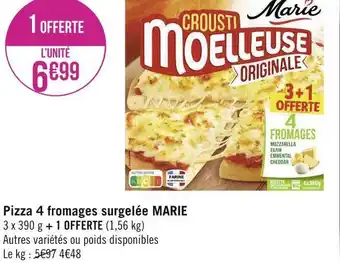 Géant Casino Marie pizza 4 fromages surgelée offre