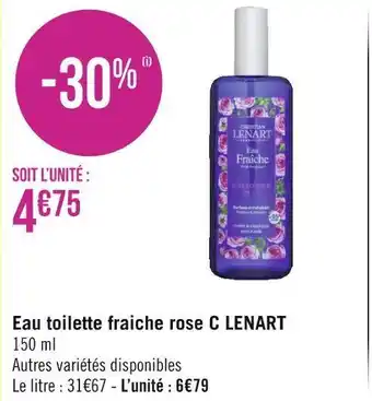 Géant Casino C lenart eau toilette fraiche rose offre