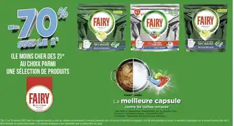 Géant Casino Fairy -70% sur le 2e au choix parmi une sélection de produits de la marque fairy offre