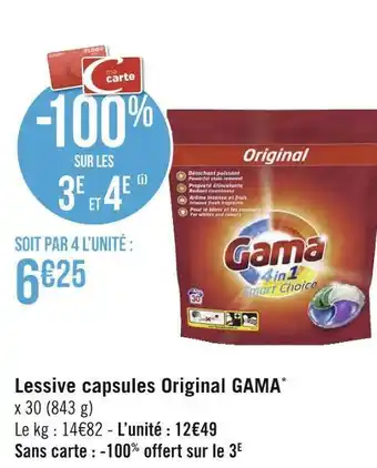 Géant Casino Gama lessive capsules original * offre