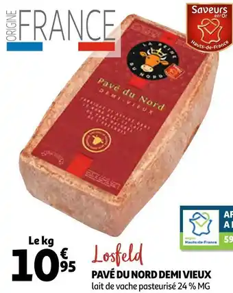 Auchan Saveurs en’ or pavé du nord demi vieux offre